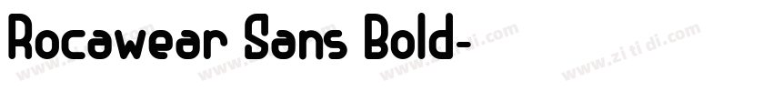 Rocawear Sans Bold字体转换 Rocawear Sans Bold字体转换
